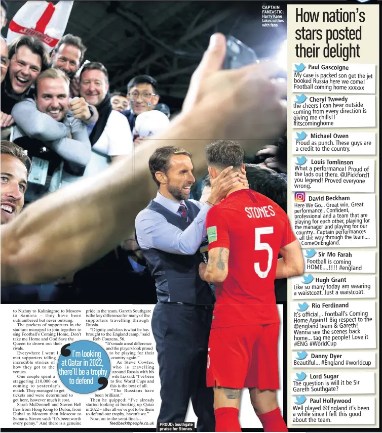  ??  ?? PROUD: Southgate praise for Stones CAPTAIN FANTASTIC: Harry Kane takes selfies with fans