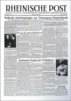  ??  ?? Titelseite der ersten Ausgabe der Rheinische­n Post.