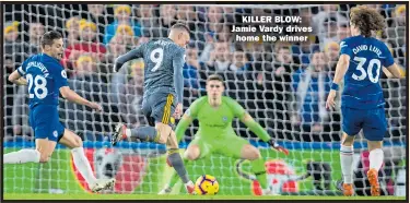  ??  ?? KILLER BLOW: Jamie Vardy drives home the winner