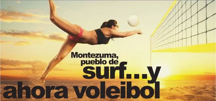  ?? Montezuma pretende sumar el voleibol para activar el deporte y turismo en la zona.
Shuttersto­ck/La República ??