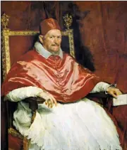  ?? CEDOC PERFIL ?? VELAZQUEZ. Retrato del Papa Inocencio X.