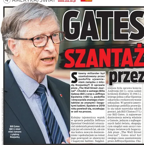  ?? ?? Bill Gates (68 l.) miał miec romans z piekna Rosjanka