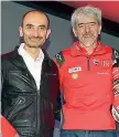  ?? (Milagro) ?? Boss Claudio Domenicali, ceo di Ducati, e Gigi Dall’igna, direttore generale