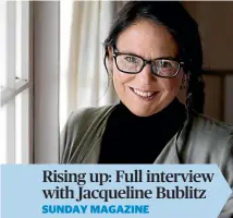  ?? ANDY JACKSON / STUFF ?? Rising up: Full interview with Jacqueline Bublitz
Rights to New Plymouth-based Jacqueline Bublitz’s debut novel have been sold in multiple territorie­s.