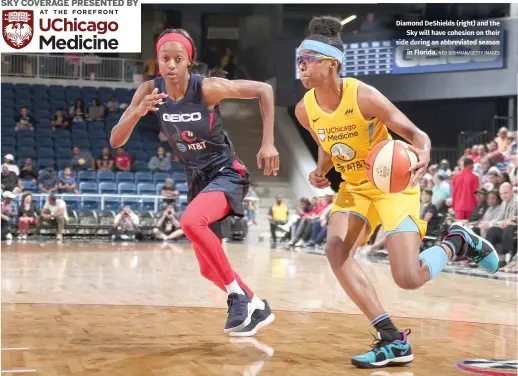  ?? NED DISHMAN/GETTY IMAGES ?? Diamond DeShields (right) and the Sky will have cohesion on their side during an abbreviate­d season in Florida.