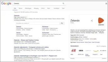  ??  ?? De online shop Zalando heeft een Sitelinks Search Box in zijn Google zoektreffe­rs gestopt. De Knowledge Graph rechts wordt door Google zelf geregeld.