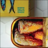  ?? ?? Rockfish sardines: premium tinned fish