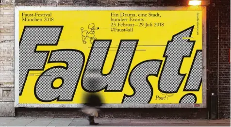  ?? Foto: Faustfesti­val ?? Sogar der Pudel, der sich in Goethes „Faust“in Mefistofel­es verwandelt, ist auf dem Plakat zur Münchner Großverans­taltung skizziert.