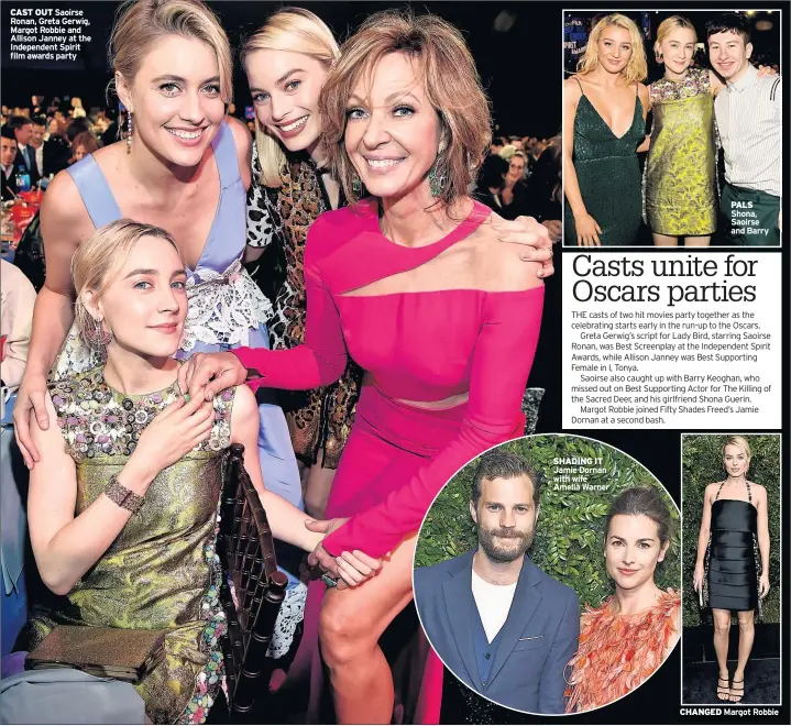  ??  ?? CAST OUT Saoirse Ronan, Greta Gerwig, Margot Robbie and Allison Janney at the Independen­t Spirit film awards party SHADING IT Jamie Dornan with wife Amelia Warner PALS Shona, Saoirse and Barry CHANGED Margot Robbie