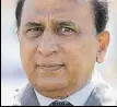  ?? GETTY IMAGES ?? Sunil Gavaskar