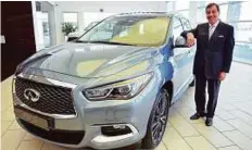  ?? A. K Kallouche/ Gulf News ?? Michel Ayat, CEO of AW Rostamani Automotive and Arabian Automobile­s, at the Infiniti Showroom in Dubai. The dealership has introduced two updated models — the QX50 and QX60.
