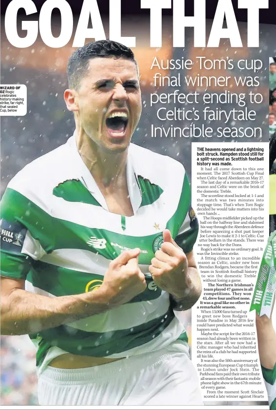  ??  ?? WIZARD OF OZ Rogic celebrates history-making strike, far right, that sealed Cup, below