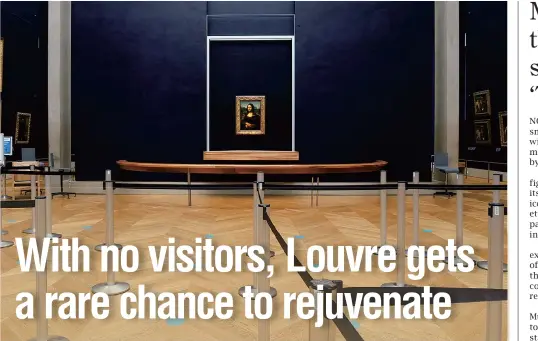  ??  ?? Leonardo da Vinci's Mona Lisa hangs on the wall in a deserted Louvre museum in Paris. — All photos/Ti Gong