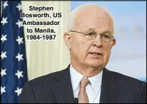  ??  ?? Stephen Bosworth, US Ambassador to Manila, 1984-1987