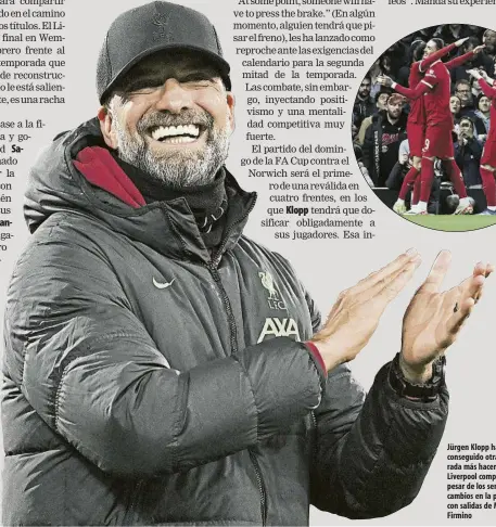  ?? FOTO: EfE ?? Jürgen Klopp ha conseguido otra temporada más hacer un Liverpool competitiv­o a pesar de los serios cambios en la plantilla, con salidas de Mané y firmino