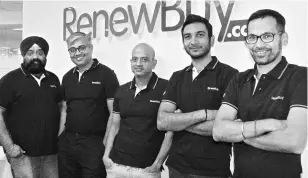  ??  ?? ( From left) Harman Preet Singh (sales head), Indraneel Chatterjee (COO), Balachande­r Sekhar (CEO), Sandeep Nanda (CTO) and Devesh Joshi (chief marketing officer) of RenewBuy