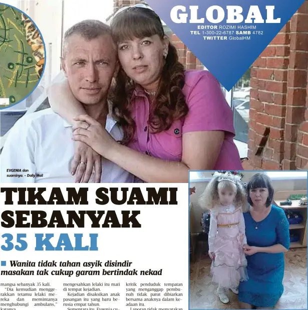  ??  ?? EVGENIA dan suaminya. - Daily Mail EVGENIA menikam suaminya di depan anak mereka yang berusia empat tahun. - Daily Mail