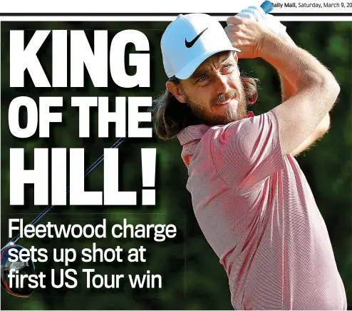  ?? GETTY IMAGES ?? Mister Tee: Tommy Fleetwood is in great shape after two days at the Arnold Palmer Invitation­al
