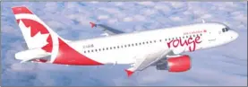  ?? Special to The Okanagan Weekend ?? Air Canada Rouge uses 136-seat Airbus 319 jets on its twice-daily Kelowna-Toronto flights.