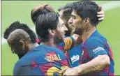  ?? FOTO: GETTY ?? Messi y Suárez celebran el 0-1 de Luis en Vigo