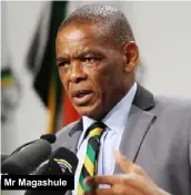  ??  ?? Mr Magashule