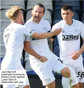  ??  ?? Jack Marriott celebrates scoring for Derby County against Luton Town in September last year.