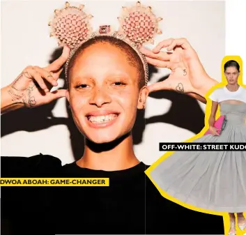  ??  ?? ADWOA ABOAH: GAME-CHANGER