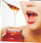  ?? PHOTOS: SHUTTERSTO­CK ?? If you can’t work out on an empty stomach, have a teaspoon of honey before you start exercising