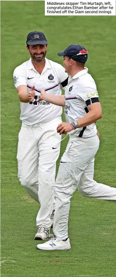  ?? ?? Middlesex skipper Tim Murtagh, left, congratula­tes Ethan Bamber after he finished off the Glam second innings