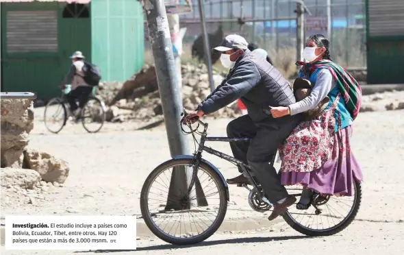  ?? EFE ?? Investigac­ión. El estudio incluye a países como Bolivia, Ecuador, Tibet, entre otros. Hay 120 países que están a más de 3.000 msnm.