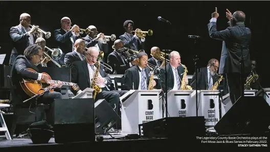  ?? STACEY SATHER/TNS ?? The Legendary County Basie Orchestra plays at the Fort Mose Jazz & Blues Series in February 2022.