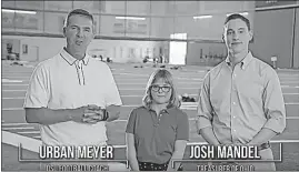  ?? [PROVIDED] ?? In this frame-grab from video, Ohio State football coach Urban Meyer, left, and Ohio Treasurer Josh Mandel perform in a commercial promoting the STABLE program, which allows families to set up tax-free accounts for disabled children.