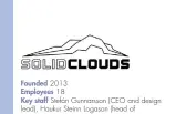  ??  ?? Founded 2013
Employees 18
Key staff Stefán Gunnarsson (CEO and design lead), Haukur Steinn Logason (head of marketing and growth)
URL solidcloud­s.com
Selected softograph­y Starborne
Current project Starborne