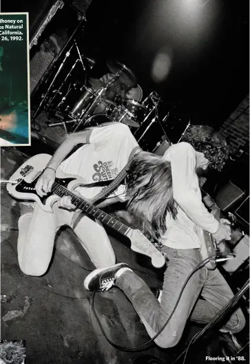  ??  ?? Kurt Cobain joins Mudhoney on stage at Castaic Lake Natural Amphitheat­er in California,September 26, 1992.Flooring it in ’88.