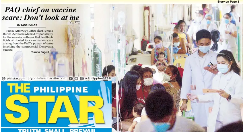  ?? KRIZJOHN ROSALES ?? Children with measles are attended by physicians at the pediatric ward of the San Lazaro Hospital in Manila yesterday.