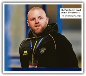  ?? ED SYKES/SWPIX.COM ?? Hull’s interim head coach Simon Grix