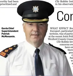  ??  ?? Garda Chief Superinten­dent Patrick McMenamin.