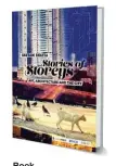  ??  ?? Book Stories to Storeys: Art, Artchitect­ure and the City
By Gautam Bhatia
Publisher Sage Publicatio­ns
India Pvt Ltd; YODA Press
Pages
378
ISBN
978- 93- 532- 8080- 2