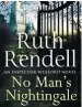  ??  ?? Ruth Rendell’s Wexford takes on an advisory role in No Man’s Nightingal­e