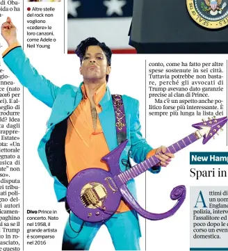  ??  ?? Divo Prince in concerto. Nato nel 1958, il grande artista è scomparso nel 2016