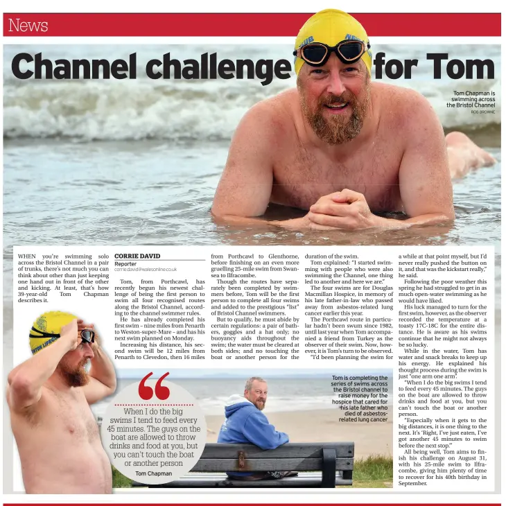  ?? ROB BROWNE ?? Tom Chapman is swimming across the Bristol Channel