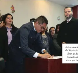  ??  ?? Ante un auditorio “Forjadores del Sindicalis­mo Magisteria­l” lleno de docentes, hizo un llamado a la conciencia de clase y el trabajo en equipo.