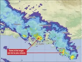  ?? (Source : Météo France) ?? À h  hier matin, une ligne orageuse est remontée des îles d’Hyères à Toulon. L’intensité de la pluie augmente en allant du bleu foncé au bleu clair, puis jaune et orange. En rouge, pluie diluvienne ou grêle.