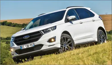  ??  ?? Le Edge est un gros 4x4 qui se limite à une utilisatio­n tout-chemin. Ford Edge TDCi 210 Powershift i-AWD ST-Line 52 800 € 210 ch CO2 : 152 g/km