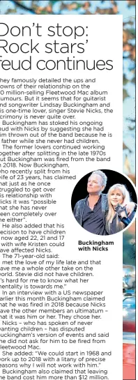  ??  ?? Buckingham with Nicks