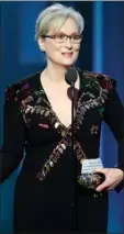  ?? The Associated Press ?? Meryl Streep accepts the Cecil B. DeMille Award at the 74th Annual Golden Globe Awards in Beverly Hills, Calif., on Sunday.