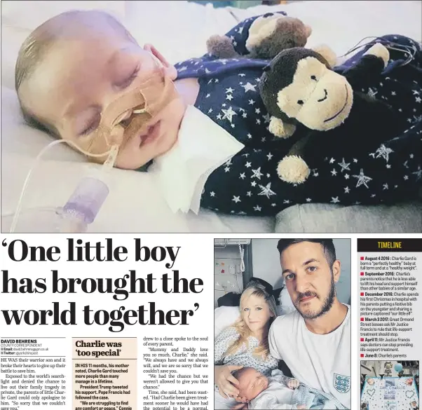  ??  ?? BRAVE FIGHT: Chris Gard and Connie Yates with their son Charlie shortly after his birth; above, Charlie in Great Ormond Street Hospital.