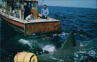  ??  ?? “Jaws:” it is the best fish story ever made.