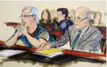  ?? Elizabeth Williams via AP, file ?? ■ In this courtroom artist’s sketch, defendant Jeffrey Epstein, left, and his attorney Martin Weinberg listen July 15 during a bail hearing in federal court in New York.
