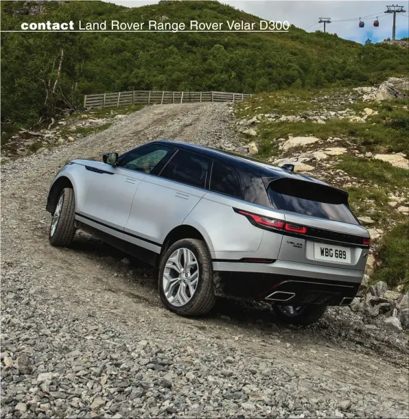  ??  ?? Si le Velar ne prétend pas appartenir à l’élite des 4x4 franchisse­urs, ses aides électroniq­ues lui permettent de faire bonne figure.